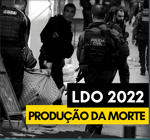 Arquivo:Dossiê Orçamentário LDO 2022 Produção da Morte.png