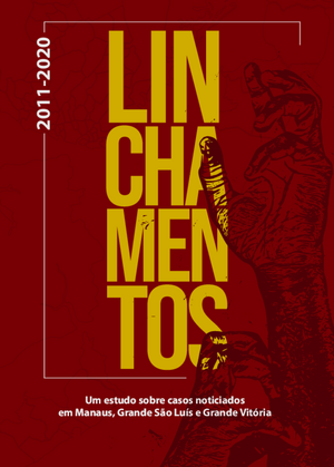 Capa do relatório "Linchamentos"..png